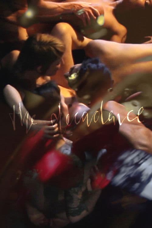 The Decadenceのポスター