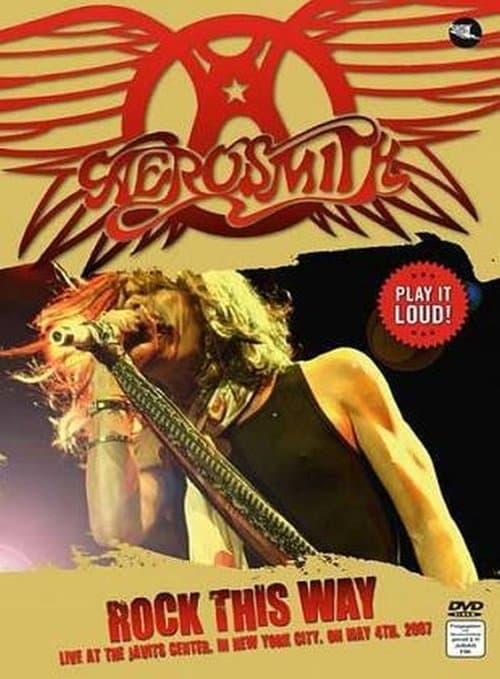 Aerosmith: 'Rock This Way'のポスター