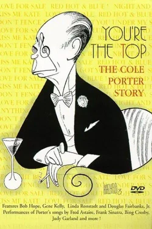 You're the Top: The Cole Porter Storyのポスター