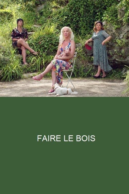 Faire le Boisのポスター