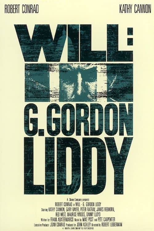 Will: G. Gordon Liddyのポスター