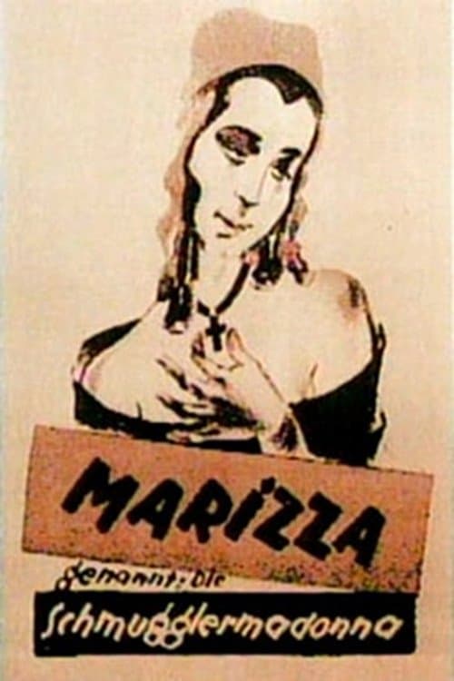 Marizza, genannt die Schmuggler-Madonnaのポスター