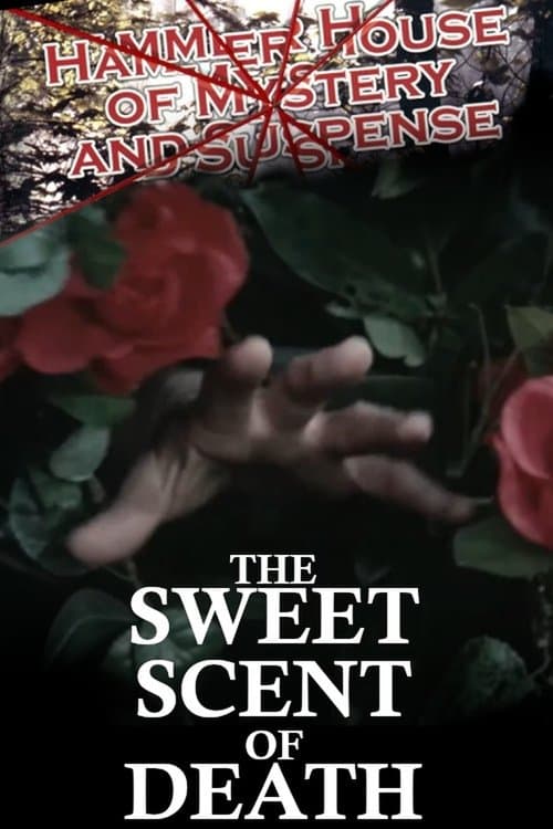The Sweet Scent of Deathのポスター