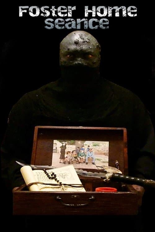 Foster Home Seanceのポスター