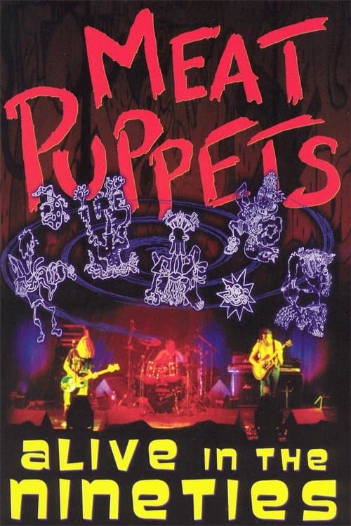 Meat Puppets: Alive in the Ninetiesのポスター
