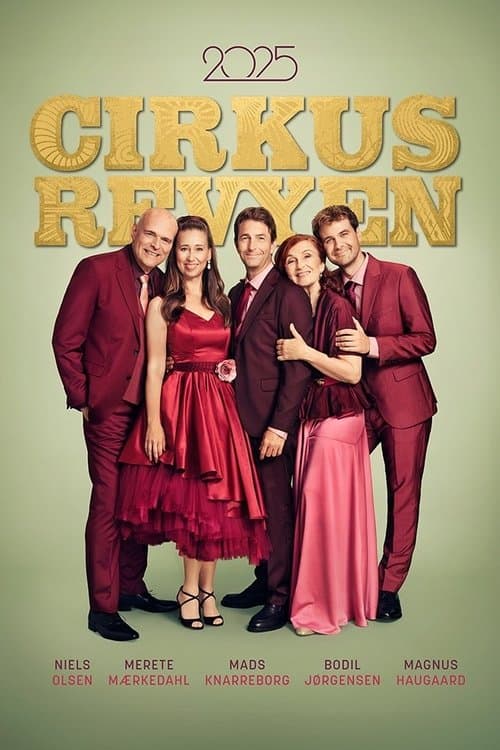 Cirkusrevyen 2025のポスター