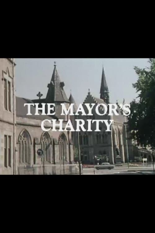 The Mayor's Charityのポスター