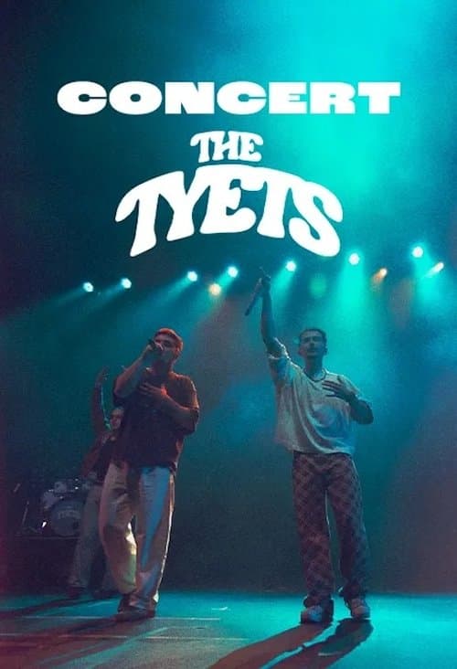 The Tyets. L'èpic final de giraのポスター
