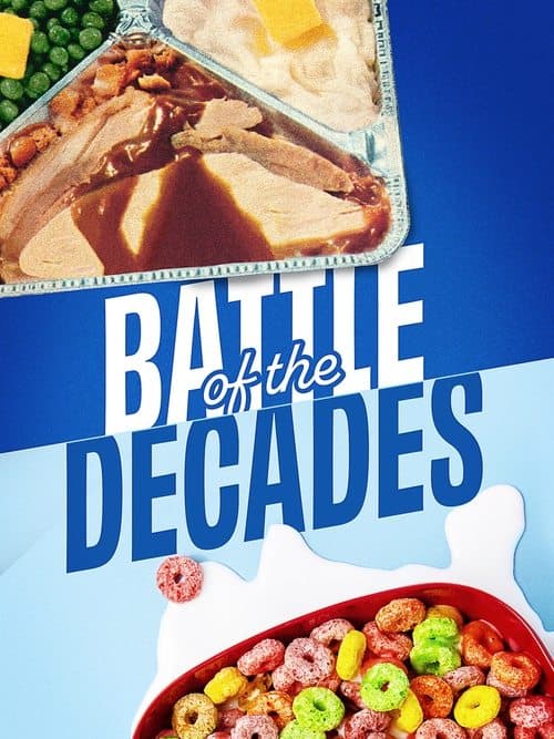 Battle of the Decadesのポスター