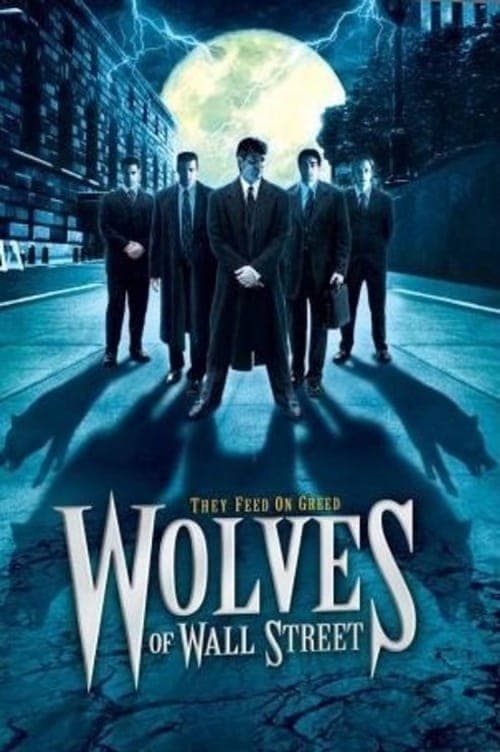 Wolves of Wall Streetのポスター