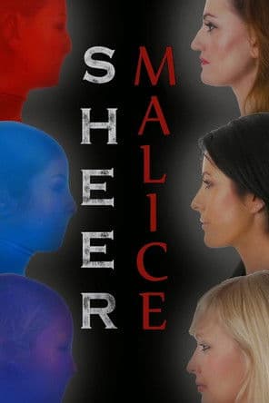 Sheer Maliceのポスター