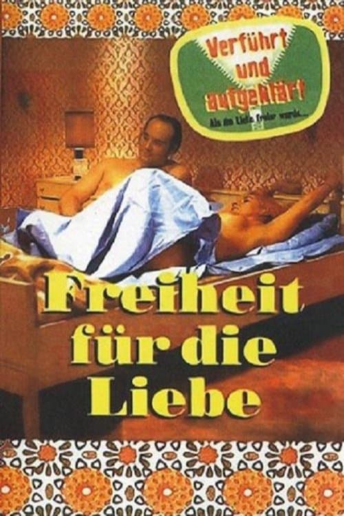 Freiheit für die Liebeのポスター