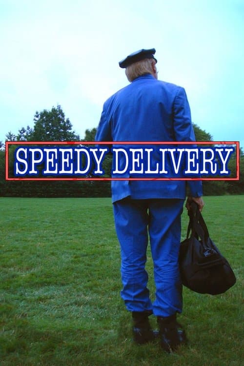 Speedy Deliveryのポスター