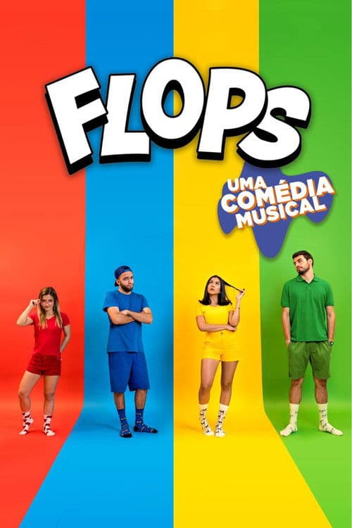 Flops: Uma Comédia Musicalのポスター