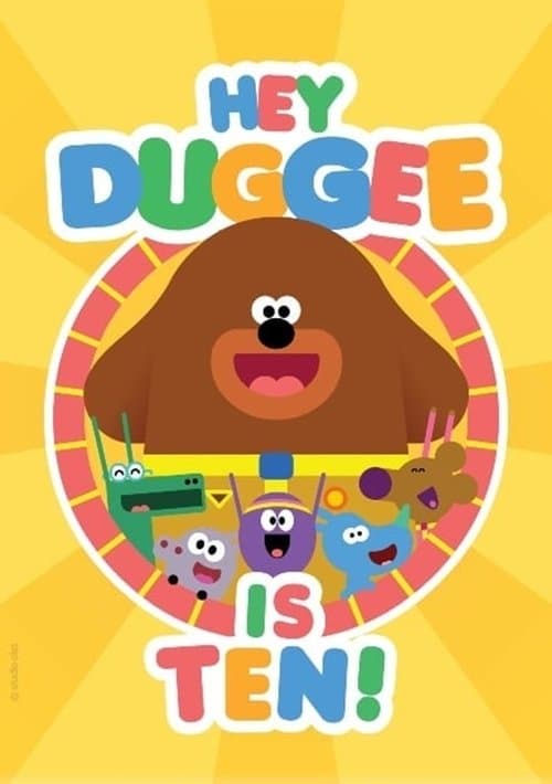 Hey Duggee Is 10!のポスター