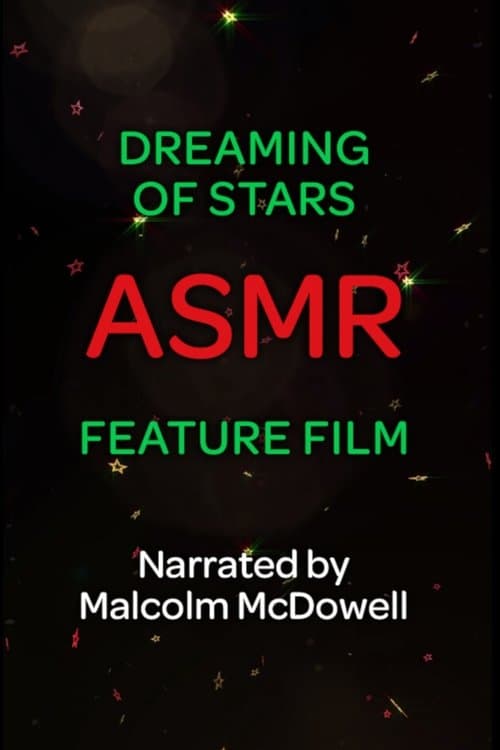 Dreaming of Stars: An ASMR Feature Filmのポスター