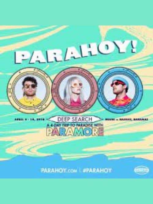 Paramore - Parahoy! Deep Search: Show Twoのポスター