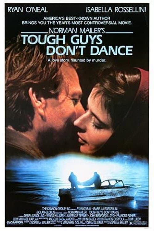 Tough Guys Don't Danceのポスター