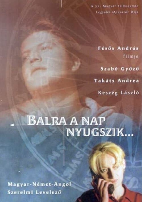 Balra a nap nyugszikのポスター