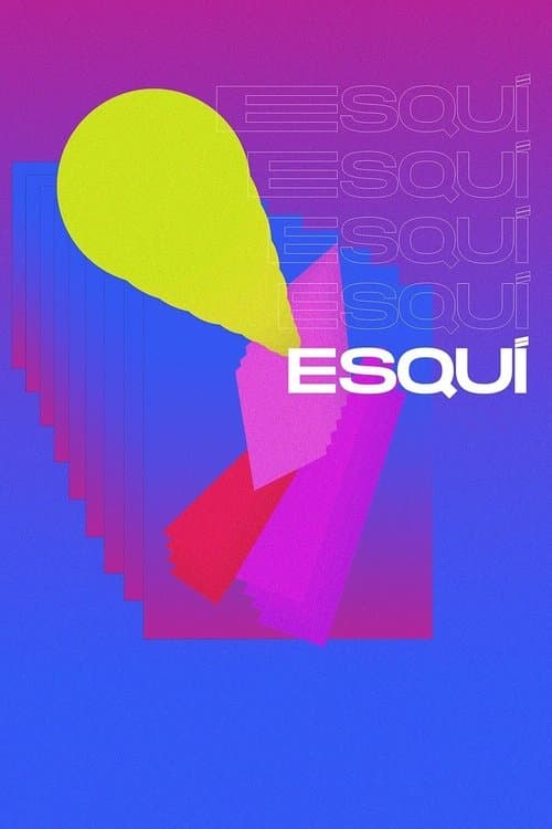 Esquíのポスター