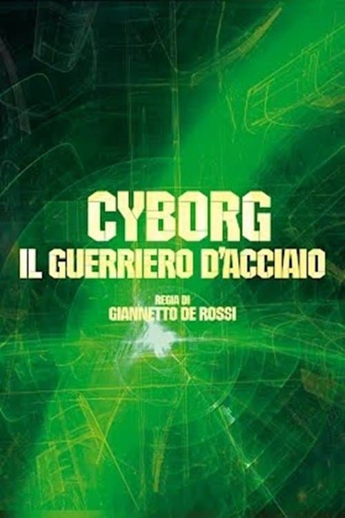 Cyborg - Il guerriero d'acciaioのポスター