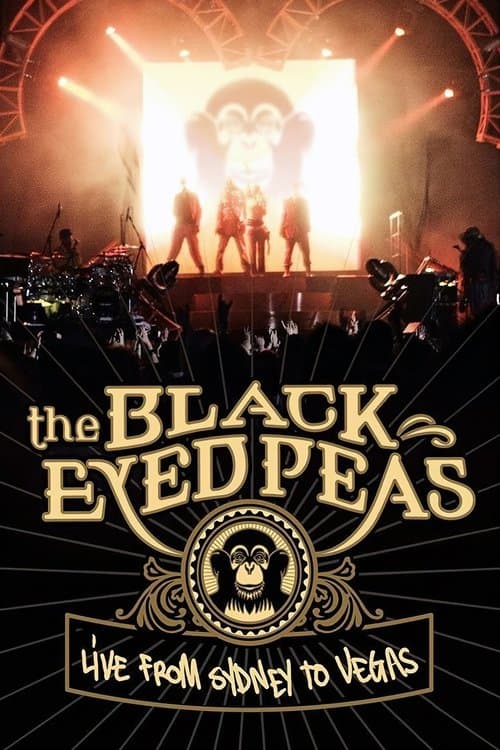 The Black Eyed Peas: Live from Sydney to Vegasのポスター