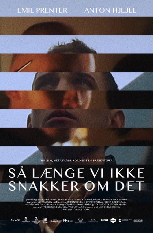 Så længe vi ikke snakker om detのポスター