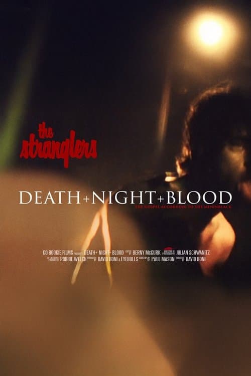 The Stranglers: Death + Night + Bloodのポスター