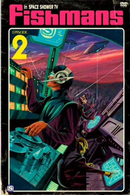 Fishmans - In Space Shower TV Episode.2のポスター