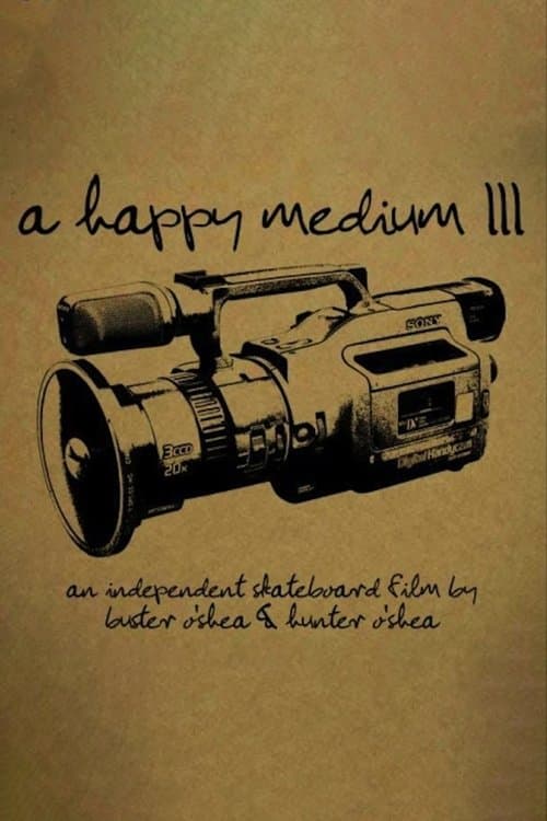A Happy Medium 3のポスター