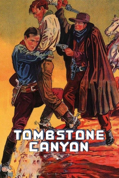 Tombstone Canyonのポスター