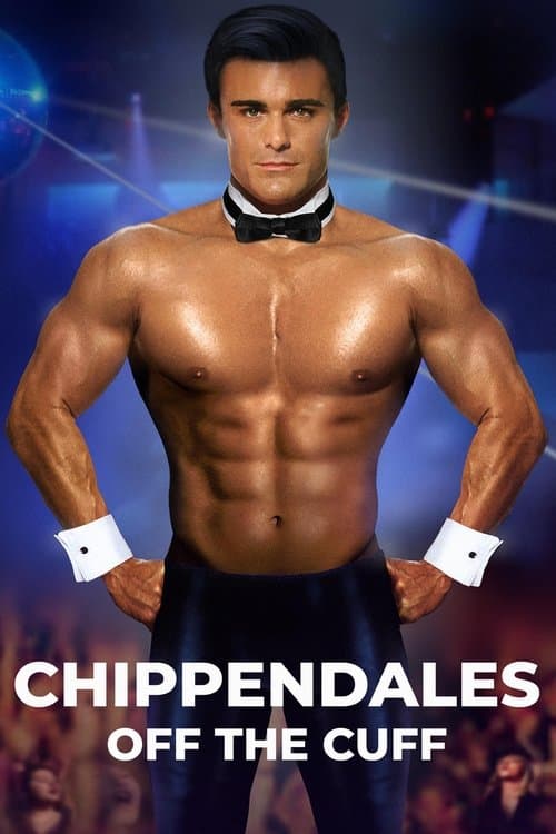 Chippendales: Off the Cuffのポスター