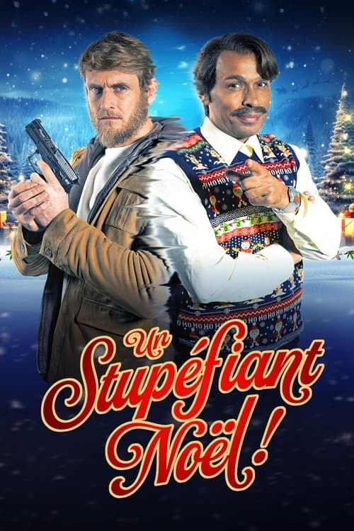 Un stupéfiant Noël !のポスター