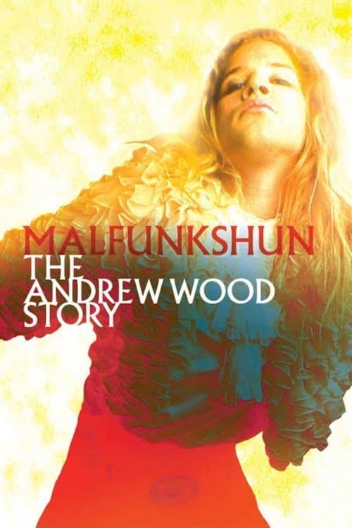 Malfunkshun: The Andrew Wood Storyのポスター