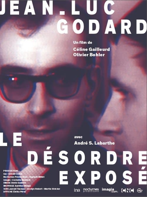 Jean-Luc Godard, le désordre exposéのポスター