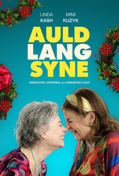 Auld Lang Syneのポスター