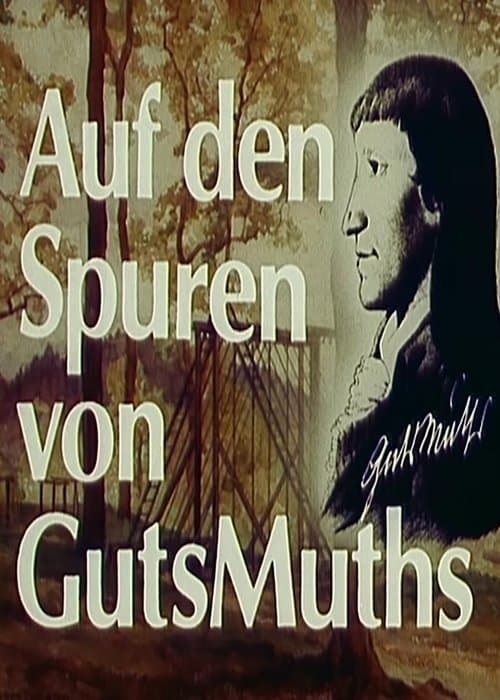 Auf den Spuren von GutsMuthsのポスター
