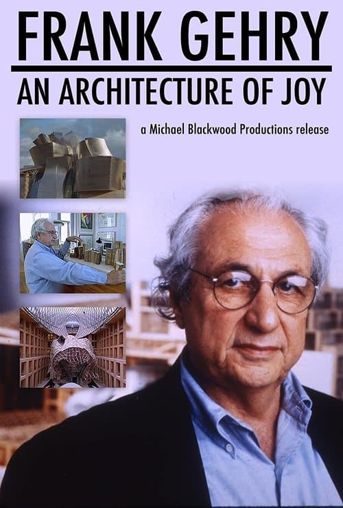 Frank Gehry: An Architecture of Joyのポスター