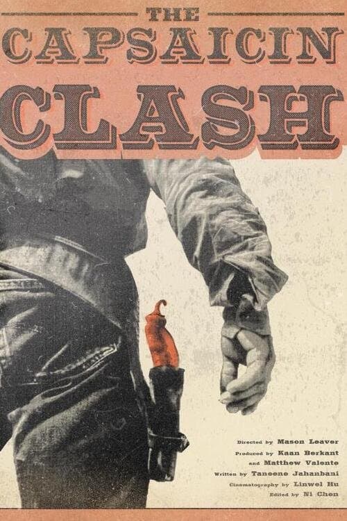 The Capsaicin Clashのポスター