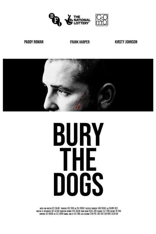 Bury the Dogsのポスター