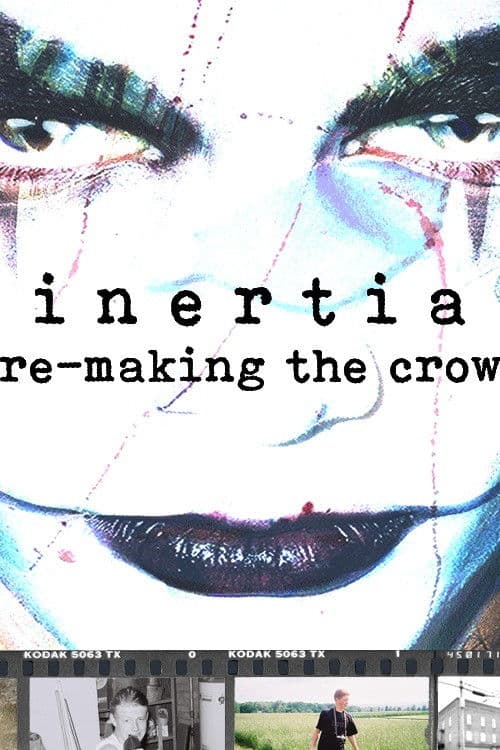 Inertia: Re-Making The Crowのポスター