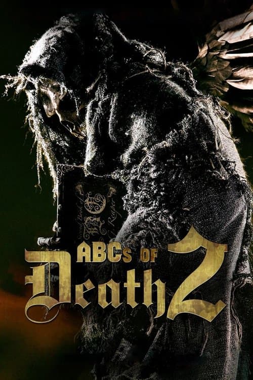 ABC・オブ・デス2のポスター