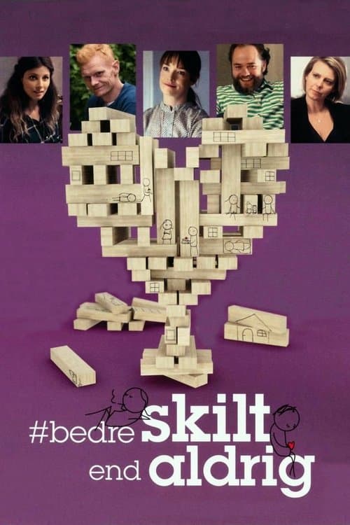 Bedre skilt end aldrigのポスター