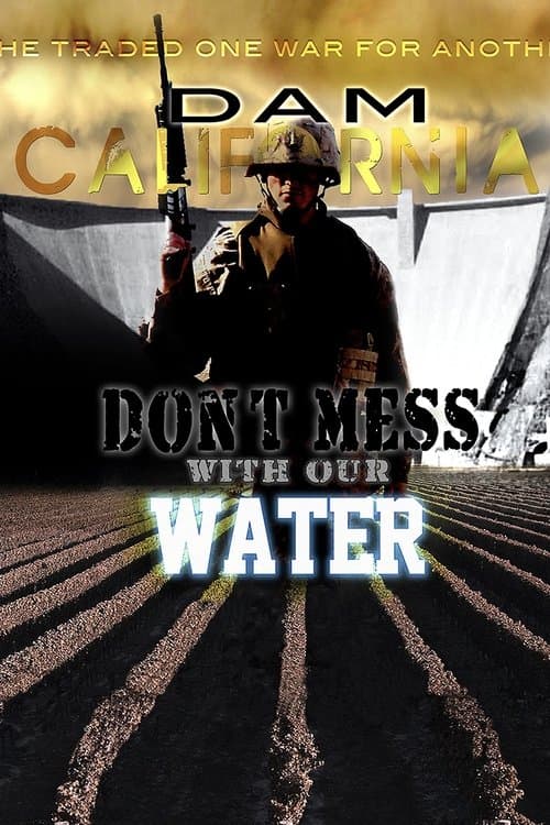 Dam Californiaのポスター
