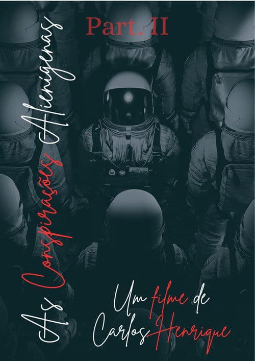 As Conspirações Alienígenas: part. IIのポスター