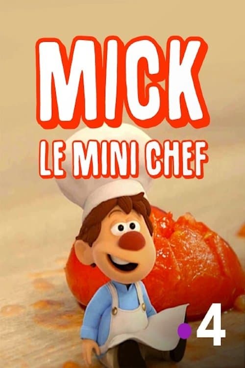 Mick le Mini Chefのポスター