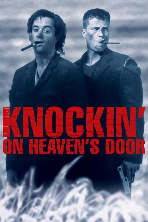 ノッキン・オン・ヘブンズ・ドアのポスター
