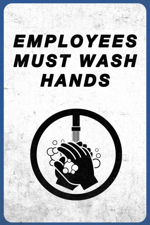 Employees Must Wash Handsのポスター