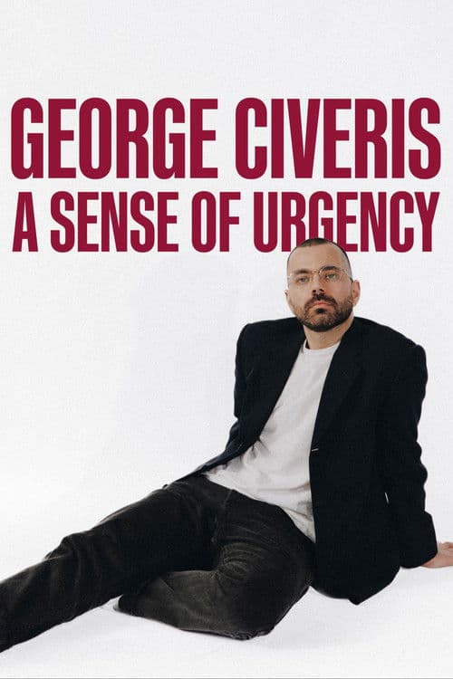 George Civeris: A Sense of Urgencyのポスター