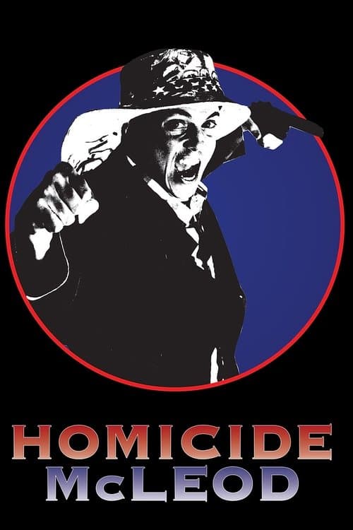 Homicide McLeodのポスター